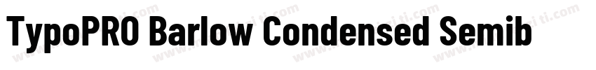 TypoPRO Barlow Condensed Semibold字体转换